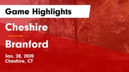 Cheshire  vs Branford Game Highlights - Jan. 28, 2020