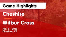 Cheshire  vs Wilbur Cross Game Highlights - Jan. 31, 2020