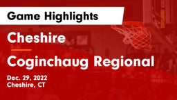 Cheshire  vs Coginchaug Regional  Game Highlights - Dec. 29, 2022