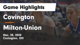 Covington  vs Milton-Union  Game Highlights - Dec. 28, 2020