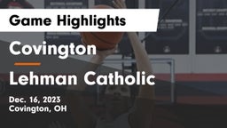 Covington  vs Lehman Catholic  Game Highlights - Dec. 16, 2023