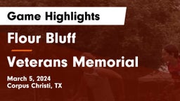 Flour Bluff  vs Veterans Memorial  Game Highlights - March 5, 2024