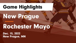 New Prague  vs Rochester Mayo  Game Highlights - Dec. 15, 2022