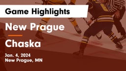 New Prague  vs Chaska  Game Highlights - Jan. 4, 2024