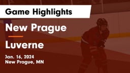 New Prague  vs Luverne  Game Highlights - Jan. 16, 2024