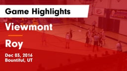 Viewmont  vs Roy  Game Highlights - Dec 03, 2016