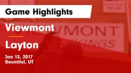 Viewmont  vs Layton  Game Highlights - Jan 13, 2017
