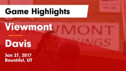 Viewmont  vs Davis  Game Highlights - Jan 27, 2017
