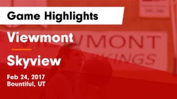 Viewmont  vs Skyview  Game Highlights - Feb 24, 2017