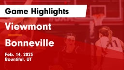 Viewmont  vs Bonneville  Game Highlights - Feb. 14, 2023
