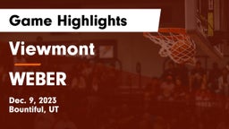 Viewmont  vs WEBER  Game Highlights - Dec. 9, 2023