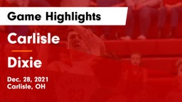 Carlisle  vs Dixie  Game Highlights - Dec. 28, 2021