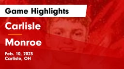 Carlisle  vs Monroe  Game Highlights - Feb. 10, 2023