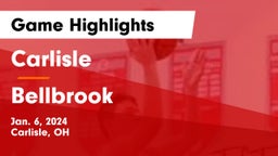 Carlisle  vs Bellbrook  Game Highlights - Jan. 6, 2024