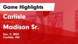 Carlisle  vs Madison Sr.  Game Highlights - Jan. 9, 2024