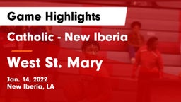 Catholic  - New Iberia vs West St. Mary  Game Highlights - Jan. 14, 2022