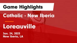 Catholic  - New Iberia vs Loreauville  Game Highlights - Jan. 24, 2023