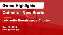Catholic  - New Iberia vs Lafayette Renaissance Charter  Game Highlights - Dec. 15, 2023