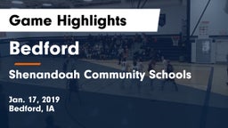 Bedford  vs Shenandoah Community Schools Game Highlights - Jan. 17, 2019