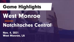 West Monroe  vs Natchitoches Central  Game Highlights - Nov. 4, 2021