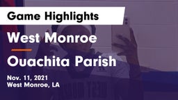 West Monroe  vs Ouachita Parish  Game Highlights - Nov. 11, 2021