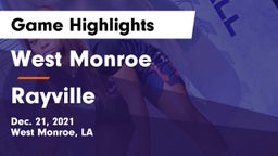 West Monroe  vs Rayville  Game Highlights - Dec. 21, 2021