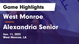 West Monroe  vs Alexandria Senior  Game Highlights - Jan. 11, 2022