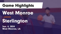 West Monroe  vs Sterlington  Game Highlights - Jan. 4, 2024