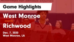 West Monroe  vs Richwood  Game Highlights - Dec. 7, 2020