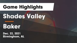 Shades Valley  vs Baker  Game Highlights - Dec. 22, 2021