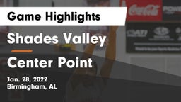 Shades Valley  vs Center Point  Game Highlights - Jan. 28, 2022