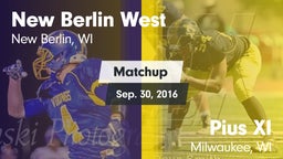 Matchup: New Berlin West vs. Pius XI  2016