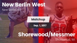 Matchup: New Berlin West vs. Shorewood/Messmer  2017