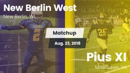 Matchup: New Berlin West vs. Pius XI  2018