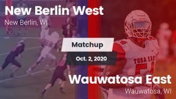 Matchup: New Berlin West vs. Wauwatosa East  2020