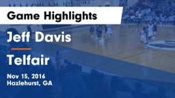 Jeff Davis  vs Telfair Game Highlights - Nov 15, 2016
