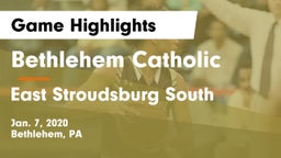 Bethlehem Catholic  vs East Stroudsburg  South Game Highlights - Jan. 7, 2020