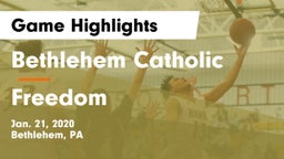Bethlehem Catholic  vs Freedom  Game Highlights - Jan. 21, 2020