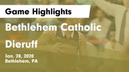 Bethlehem Catholic  vs Dieruff  Game Highlights - Jan. 28, 2020