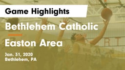 Bethlehem Catholic  vs Easton Area  Game Highlights - Jan. 31, 2020