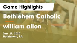 Bethlehem Catholic  vs william allen Game Highlights - Jan. 29, 2020