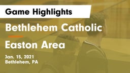 Bethlehem Catholic  vs Easton Area  Game Highlights - Jan. 15, 2021