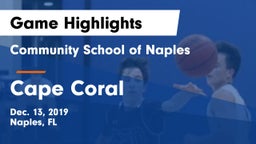 Community School of Naples vs Cape Coral  Game Highlights - Dec. 13, 2019