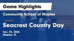 Community School of Naples vs Seacrest Country Day Game Highlights - Jan. 24, 2020