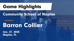 Community School of Naples vs Barron Collier  Game Highlights - Jan. 27, 2020