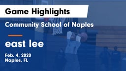 Community School of Naples vs east lee Game Highlights - Feb. 4, 2020