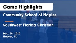 Community School of Naples vs Southwest Florida Christian Game Highlights - Dec. 30, 2020