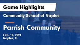 Community School of Naples vs Parrish Community  Game Highlights - Feb. 18, 2021
