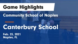 Community School of Naples vs Canterbury School Game Highlights - Feb. 23, 2021