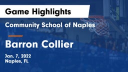 Community School of Naples vs Barron Collier  Game Highlights - Jan. 7, 2022